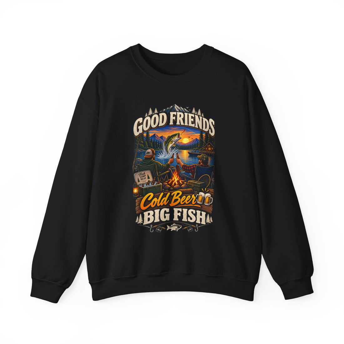 Fishing Crewneck Sweatshirt - "Good Friends, Cold Beer & Big Fish" Camping Graphic