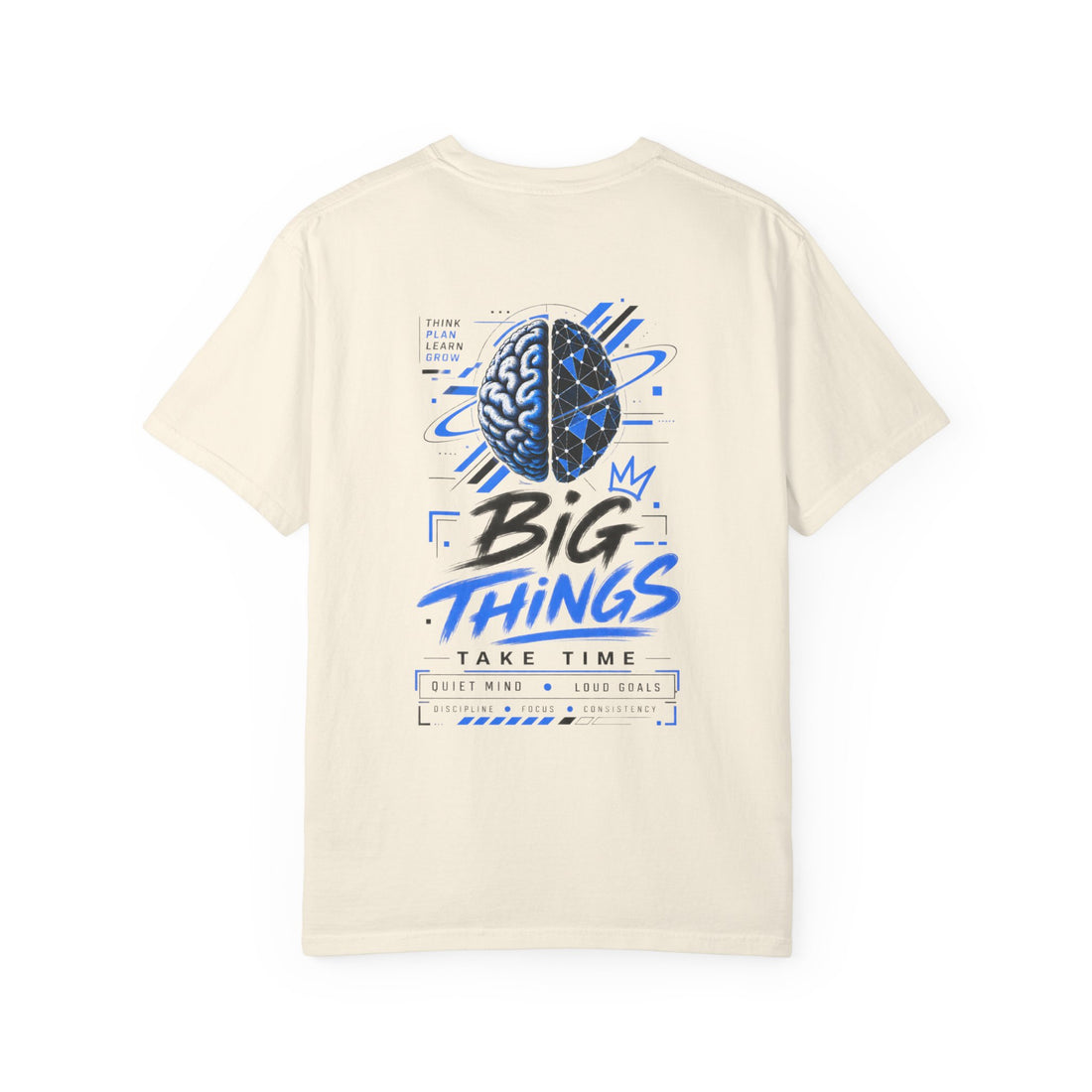 T-Shirt — “Mentally Busy, Physically Present” Graphic Tee (Back ‘Big Things’ Brain Design)