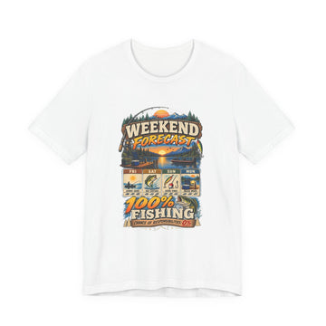 Weekend Forecast 100% Fishing T-Shirt