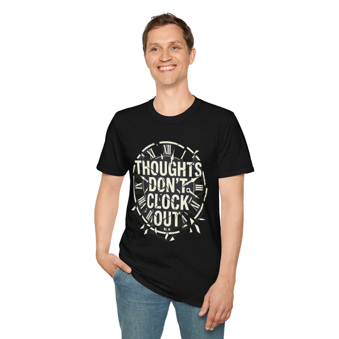 T-Shirt — 'Thoughts Don't Clock Out' Vintage Clock Graphic