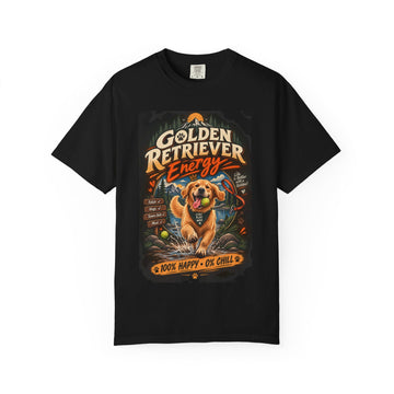 Golden Retriever Energy T-Shirt — "100% Happy, 0% Chill" Dog Lover Tee