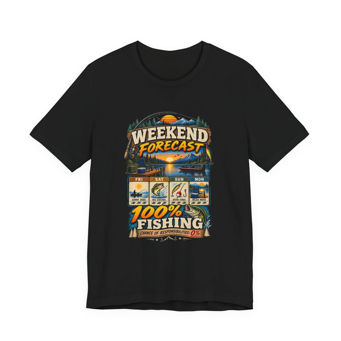 Weekend Forecast 100% Fishing T-Shirt
