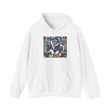 Husky Graphic Hoodie — Retro 'I Said' Street Art Pullover